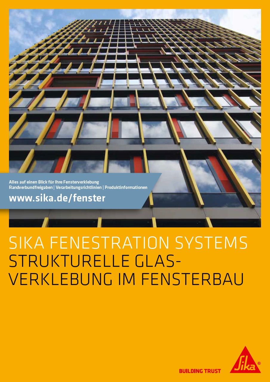 Sika Fenestration Systems -Strukturelle Glasverklebung im Fensterbau